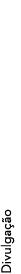 Divulga o